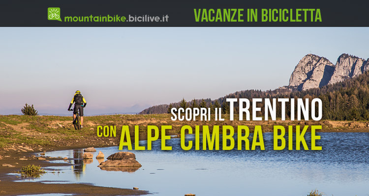 vacanza in montagna in bici in Trentino con Alpe Cimbra Bike