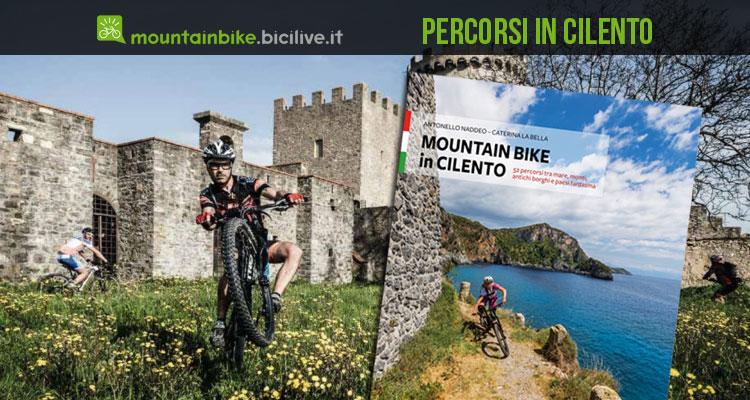 Guida cicloturismo mtb: Mountain bike in Cilento