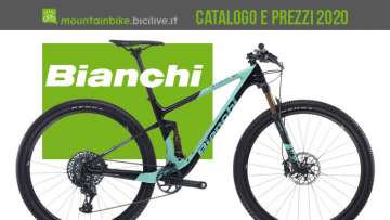 Le mountain bike Bianchi 2020: catalogo e listino prezzi