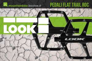 I nuovi pedali flat per mtb Look Trail Roc