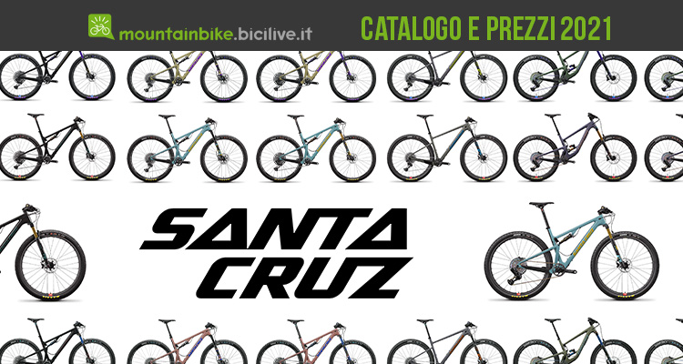 Le nuove mountainbike Santa Cruz 2021