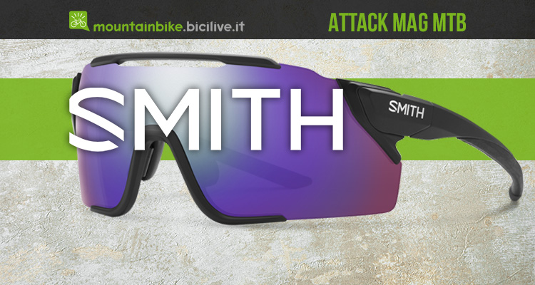 I nuovi occhiali per mountainbike Smith Attack Mag Mtb 2021