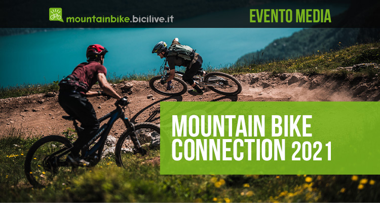 La nuova edizione dell'evento media Mountainbike Connection Summer 2021