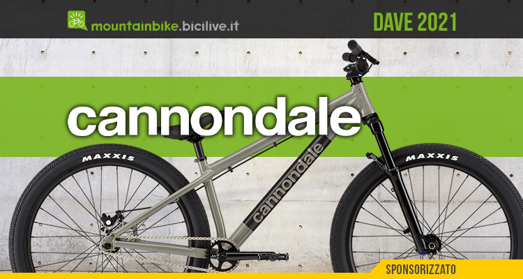La nuova bici da dirt jump Cannondale Dave 2021