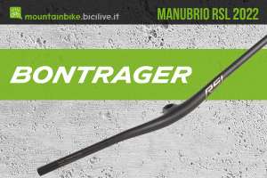 Il nuovo manubrio per mountainbike Bontrager RSL MTB 2022