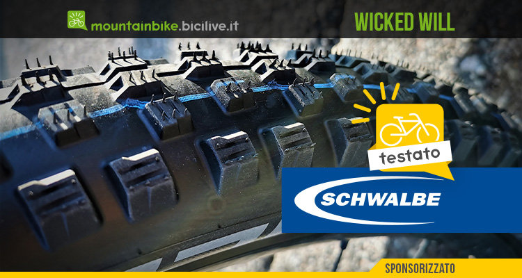 Il test di BiciLive dei nuovi pneumatici per mountainbike Schwalbe Wicked Will 2021