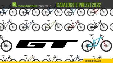 Il catalogo e i prezzi delle nuove mountainbike GT 2022