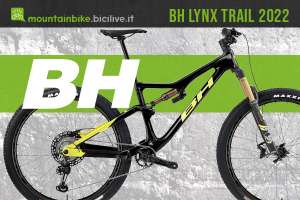 BH Lynx Trail 2022: mountain bike biammortizzata da trail