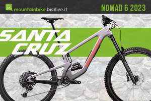 Santa Cruz Nomad 6 2023: mountain bike con escursione 170 mm