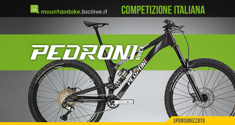 L'azienda Pedroni produce mountainbike da competizione di grande qualità